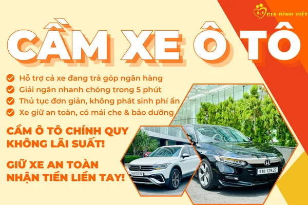 Cầm Ô Tô Không Lãi Suất: Chính Quy, Giữ Xe An Toàn